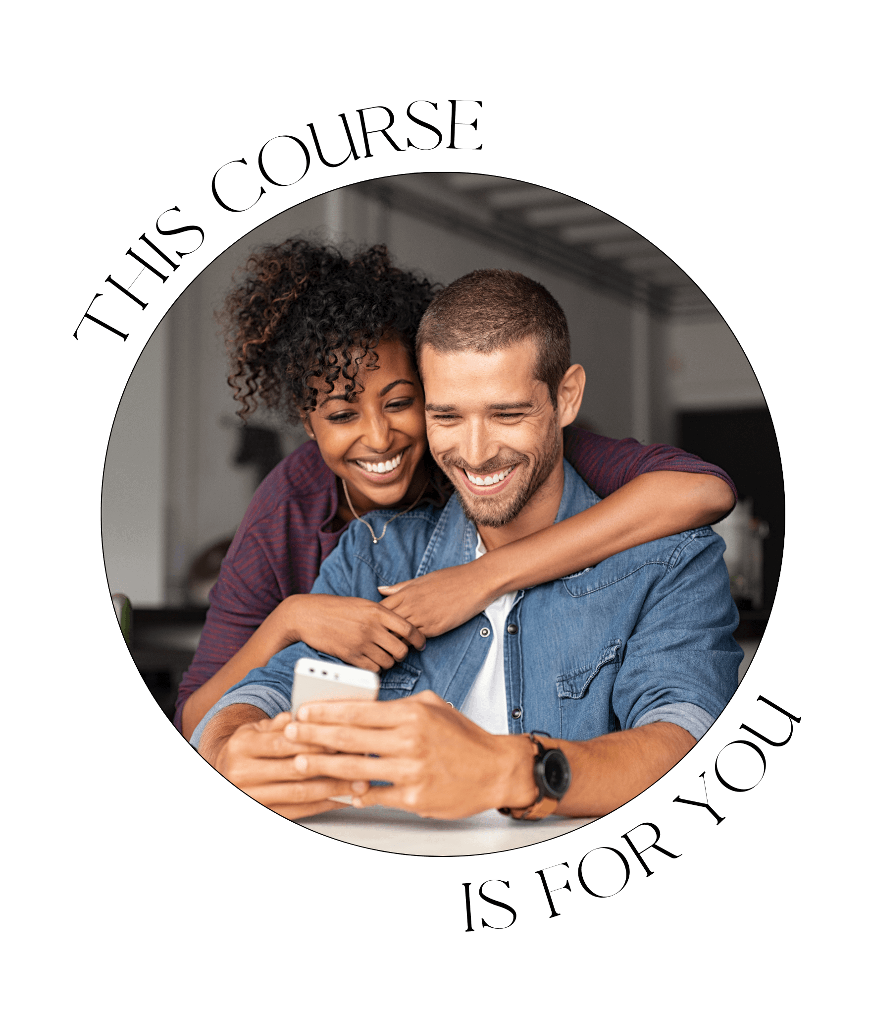 This Course is for You